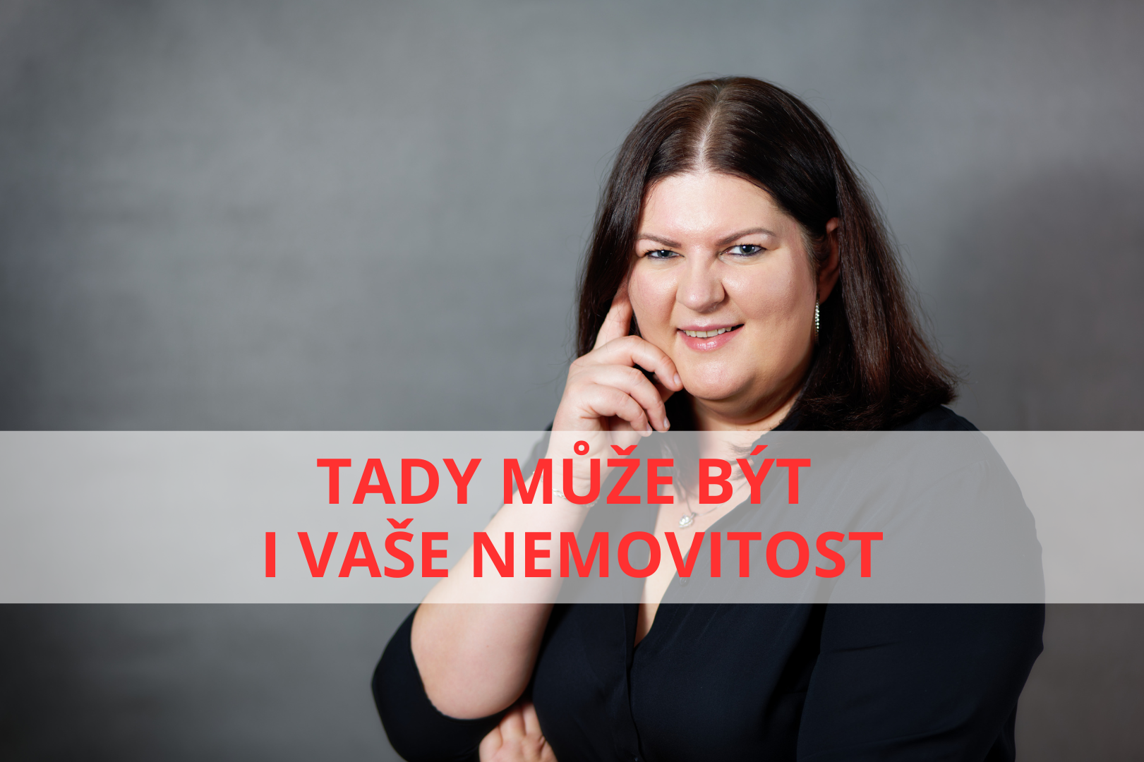 Tady může být i Vaše nemovitost